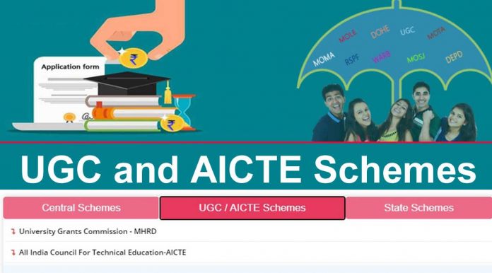 UGC and AICTE Scholarship Scheme